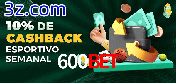 10% de bônus de cashback na 600Bet